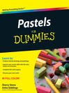 Pastels For Dummies (eBook)